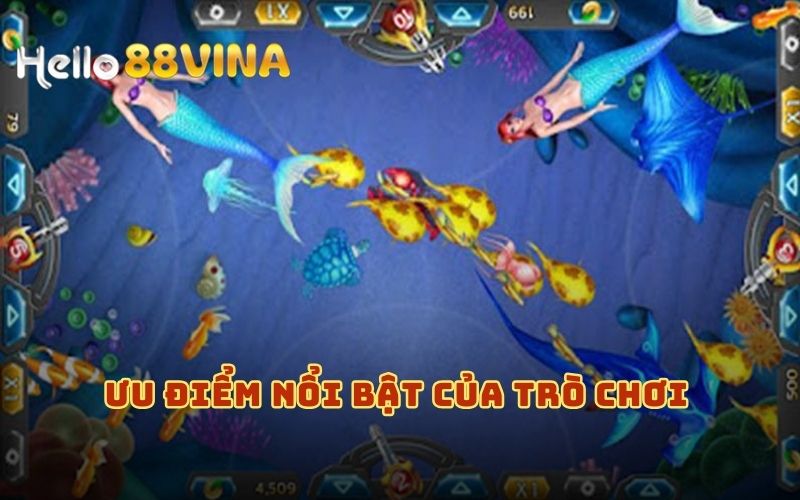 Bắn Cá Ở Siêu Thị - Bí Quyết Giành Nhiều Điểm Thưởng 9 Những ưu điểm tạo nên sự thú vị của game bắn cá ở siêu thị