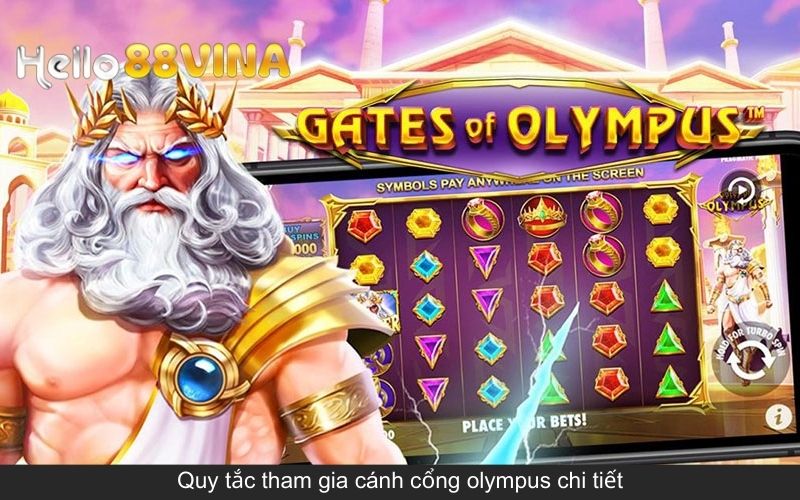 Cánh Cổng Olympus - Điểm Dừng Chân Lý Tưởng Của Các Tay Thủ 6 Quy tắc tham gia cánh cổng olympus chi tiết