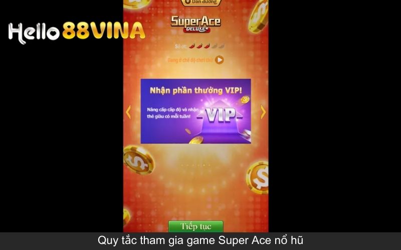 Super Ace nổ hũ - Cơ hội trúng lớn với các vòng quay may mắn 6 Quy tắc tham gia game Super Ace nổ hũ
